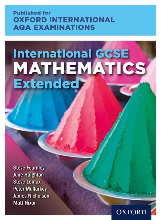 Oxford International AQA Examinations: International GCSE Mathematics Extended