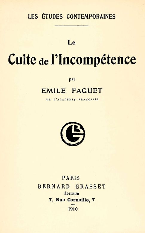 Le culte de l'incompétence