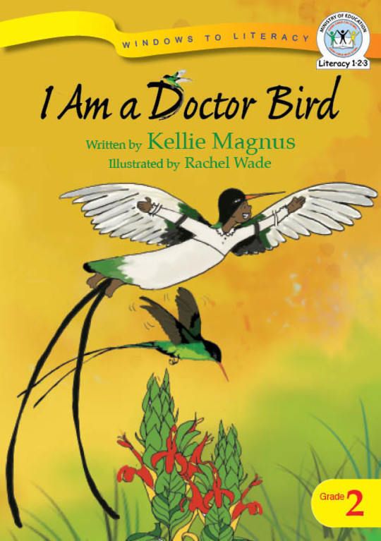 I Am a Doctor Bird