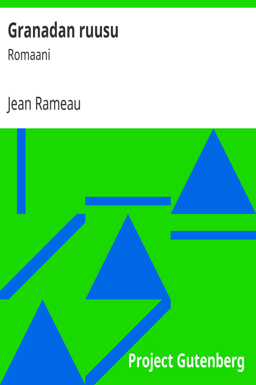 Granadan ruusu: Romaani