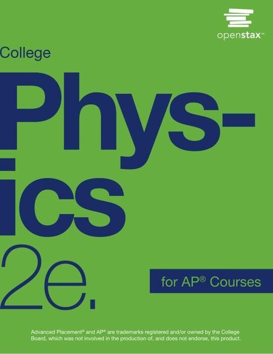 College Physics for AP® Courses 2e