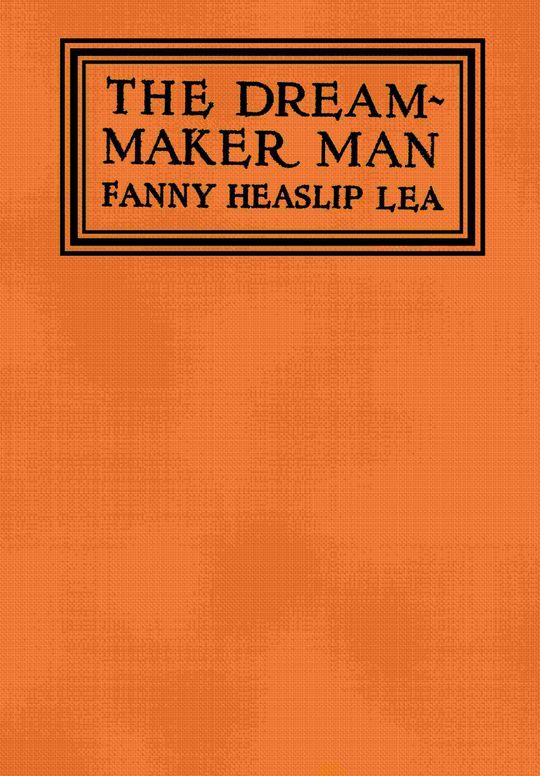 The dream-maker man