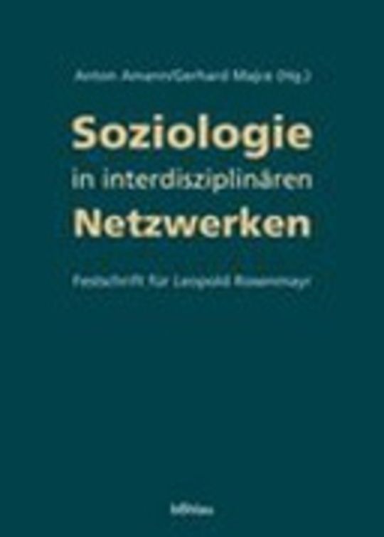 Soziologie in interdisziplinären Netzwerken