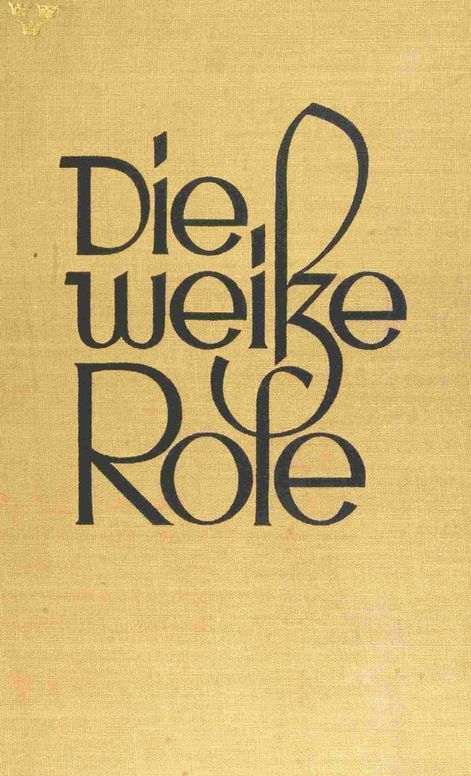Die Weiße Rose