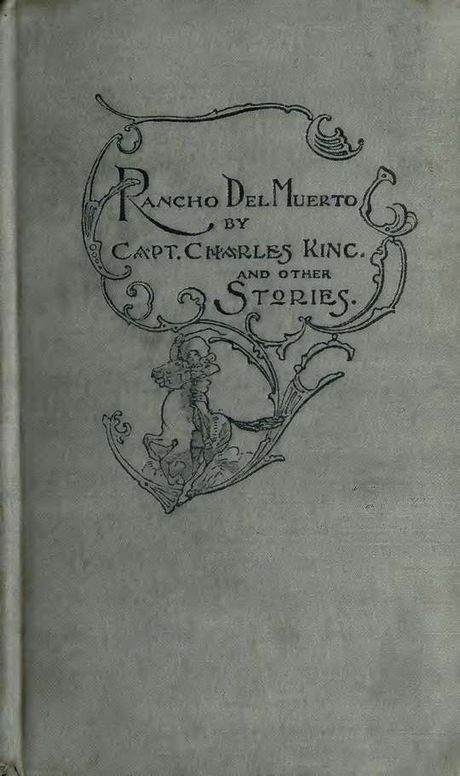 Rancho Del Muerto
and Other Stories of Adventure from "Outing" by Various Authors