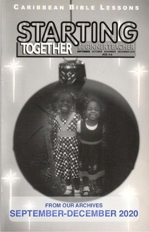 Beginner Teacher Guide - From Our Archives For use Sept. - Dec. 2020