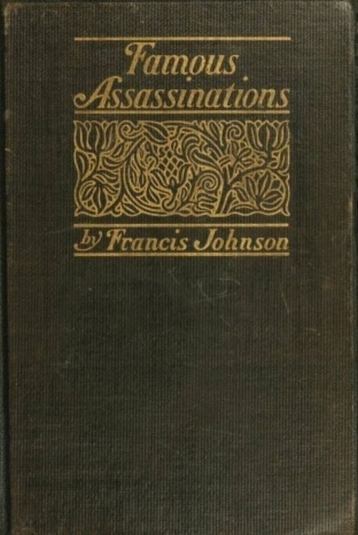 Famous Assassinations of History