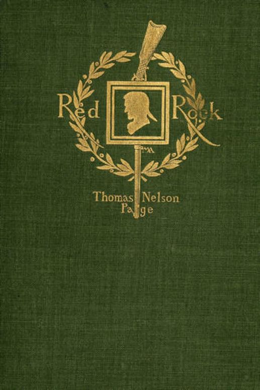 Red Rock A Chronicle of Reconstruction