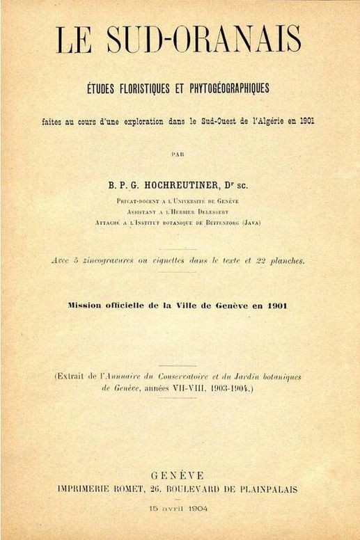 Le Sud-Oranais: études floristiques et phytogéographiques faites au cours d'une exploration dans le Sud-Ouest de l'Algérie en 1901