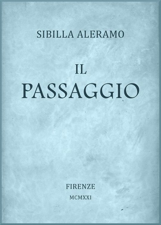 Il passaggio Romanzo