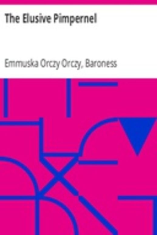 The Elusive Pimpernel