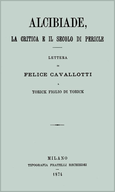 Alcibiade, la critica e il secolo di Pericle