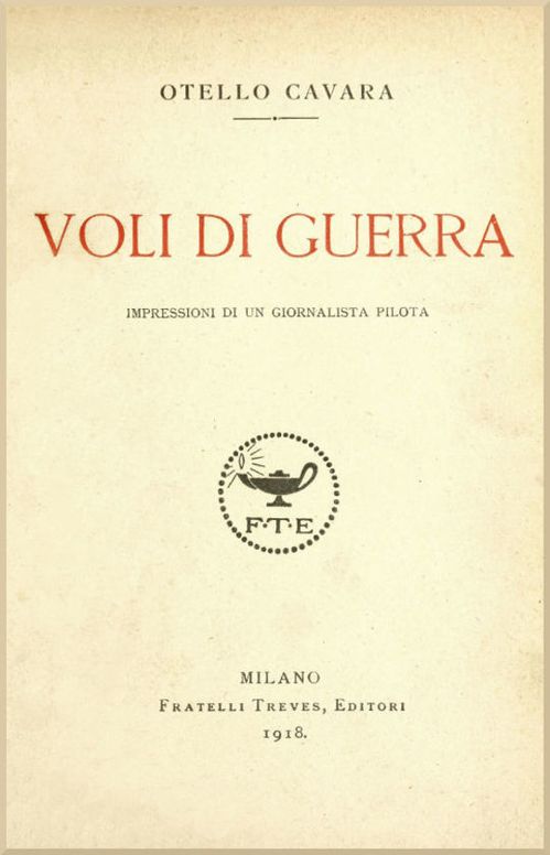 Voli di guerra
Impressioni di un giornalista pilota