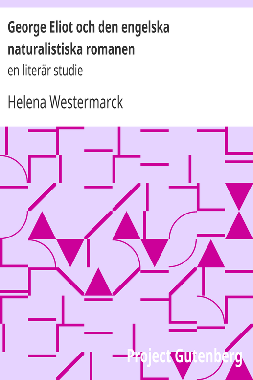 George Eliot och den engelska naturalistiska romanen