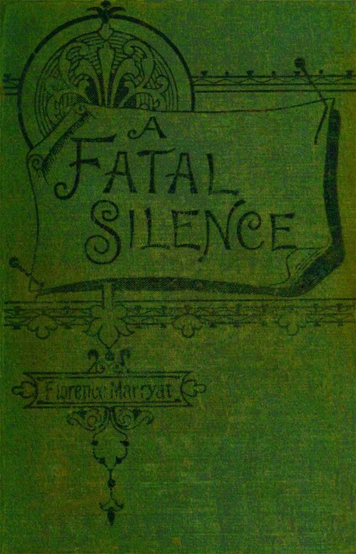 A fatal silence, vol. 2 (of 3)