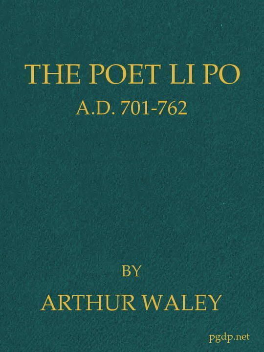 The Poet Li Po A.D. 701-762