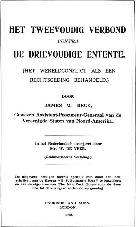 Het tweevoudig verbond contra de drievoudige Entente (het wereldconflict als een rechtsgeding behandeld)