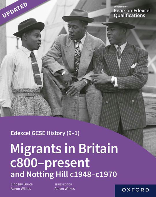 Edexcel GCSE History (9-1): Migrants in Britain c800-Present and Notting Hill c1948-c1970 eBook
