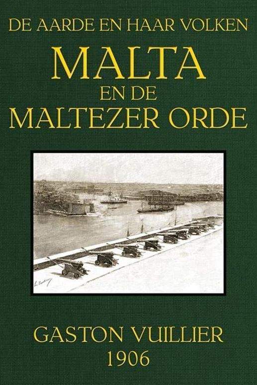 Malta en de Maltezer Orde De Aarde en haar Volken, 1906