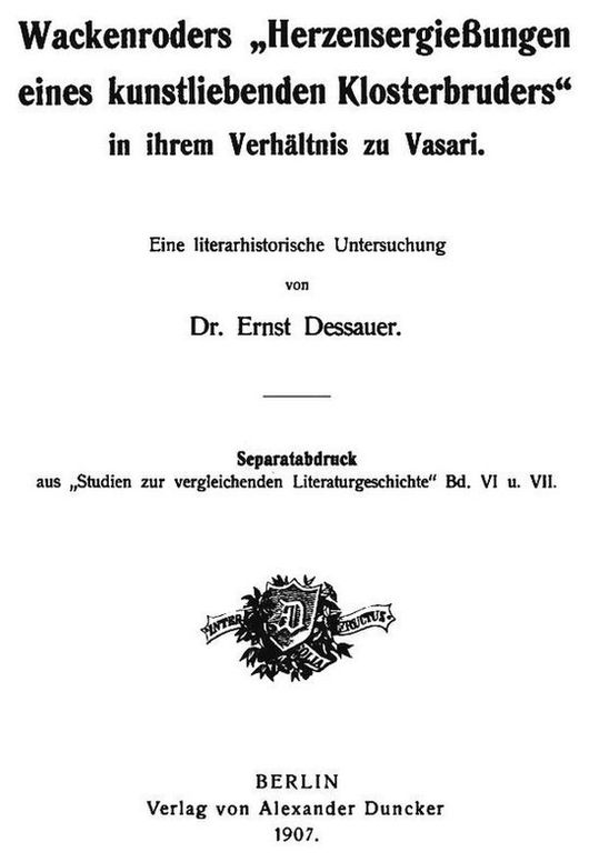 Wackenroders „Herzensergießungen eines kunstliebenden Klosterbruders“ in ihrem Verhältnis zu Vasari