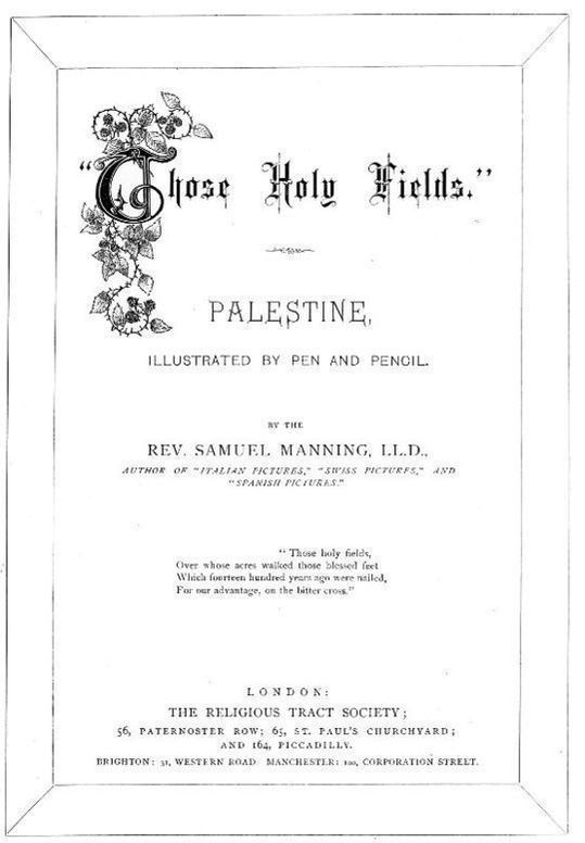 Those Holy Fields: Palestine