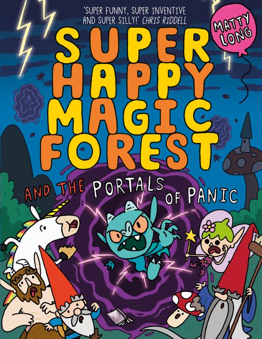 Super Happy Magic Forest and the Portals of Panic