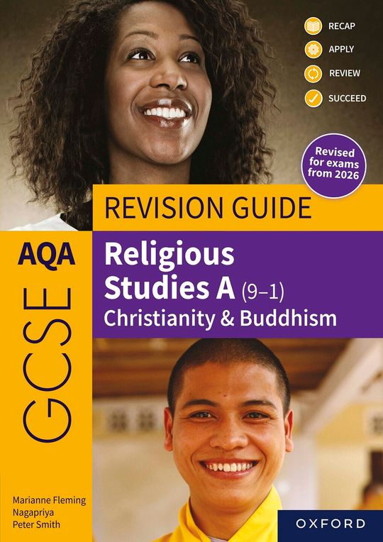 AQA GCSE Religious Studies A: AQA GCSE Religious Studies A (9-1): Christianity & Buddhism Revision Guide