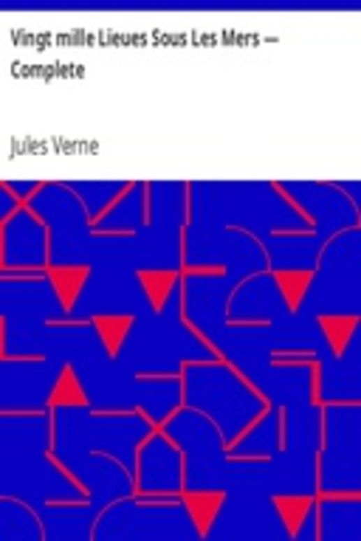 Vingt mille Lieues Sous Les Mers — Complete