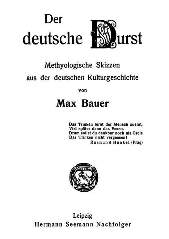 Der deutsche Durst Methyologische Skizzen der deutschen Kulturgeschichte