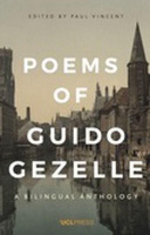 Poems of Guido Gezelle: A Bilingual Anthology