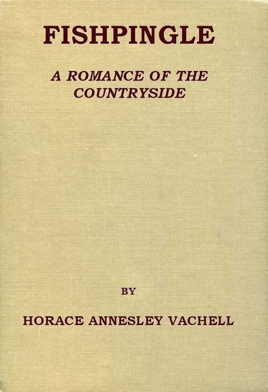 Fishpingle A Romance of the Countryside