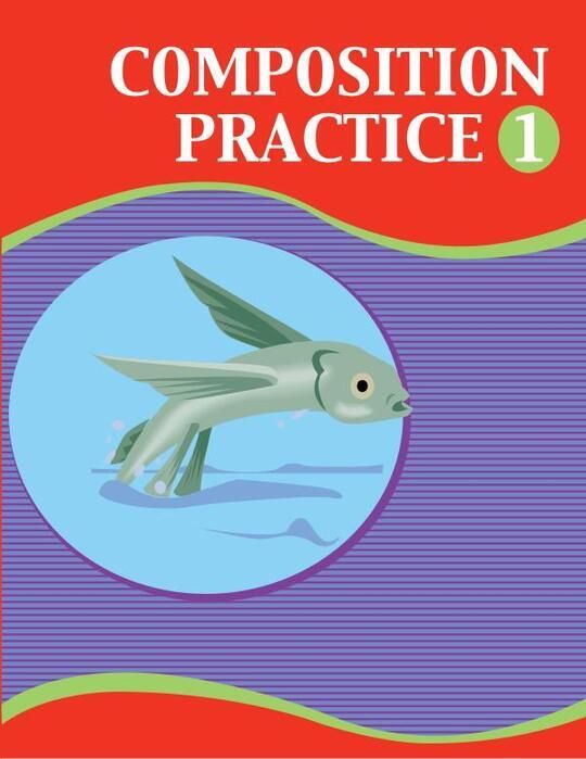 Composition Practice Book 1