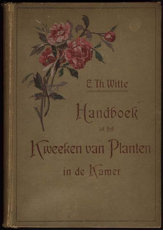 Kamerplanten: Handboek tot het kweeken van planten in de kamer