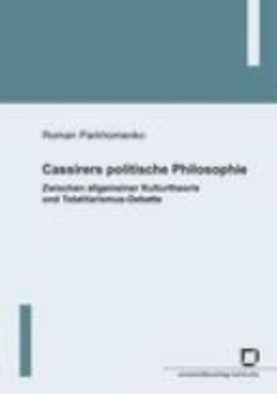 Cassirers politische Philosophie