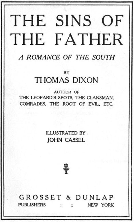 The Sins of the Father: A Romance of the South