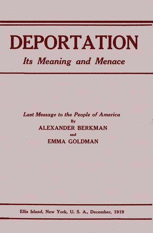 Deportation its meaning and menace: Last message to the people of America