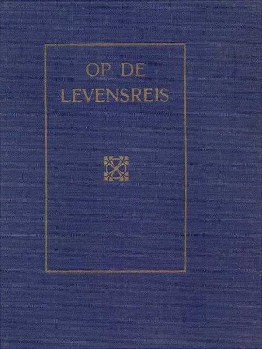 Op de Levensreis