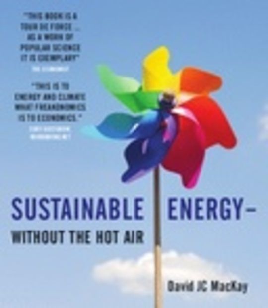Sustainable Energy - without the hot air