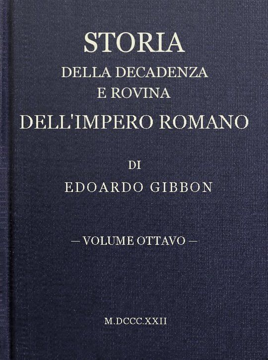 Storia della decadenza e rovina dell'impero romano, volume 8