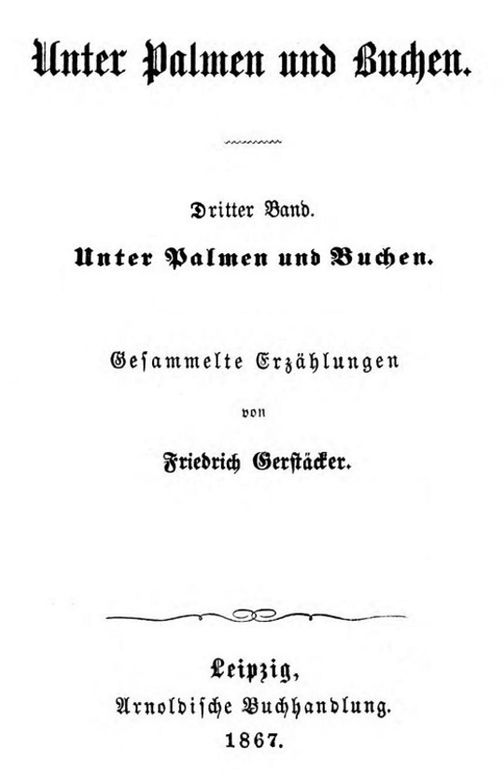 Unter Palmen und Buchen. Dritter Band.