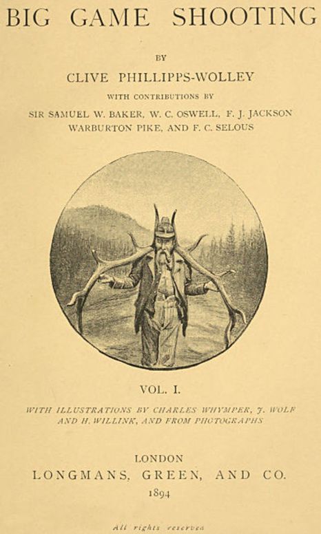 Big Game Shooting, volume 1 (of 2)