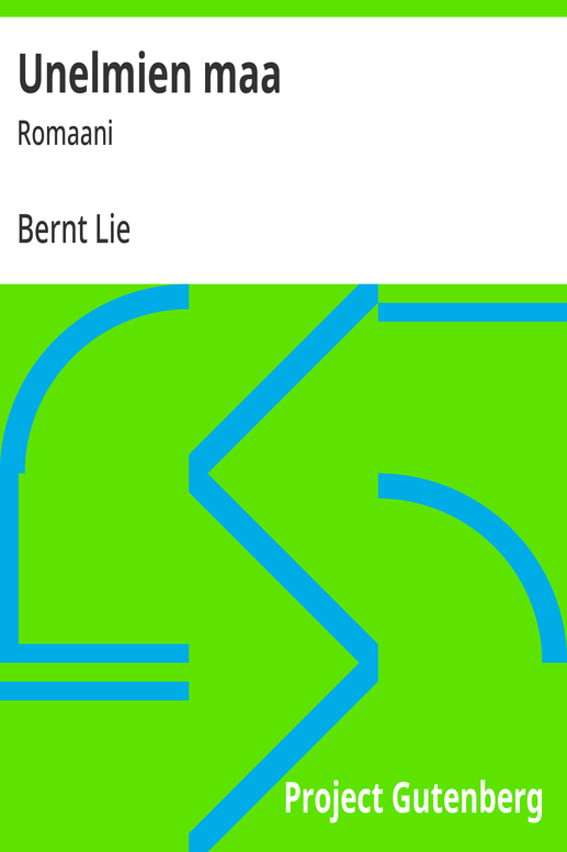 Unelmien maa