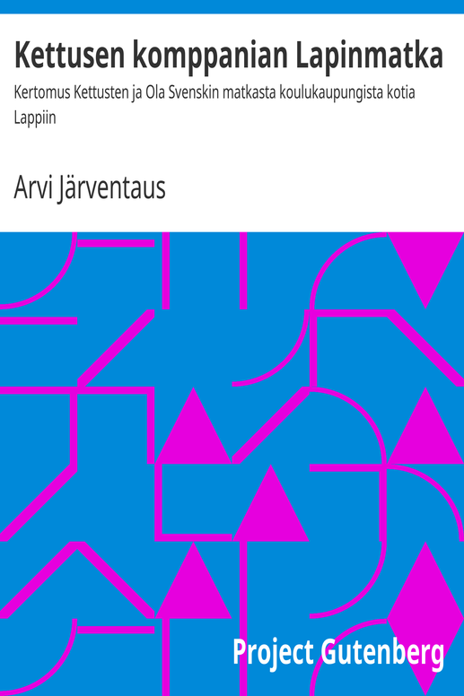 Kettusen komppanian Lapinmatka