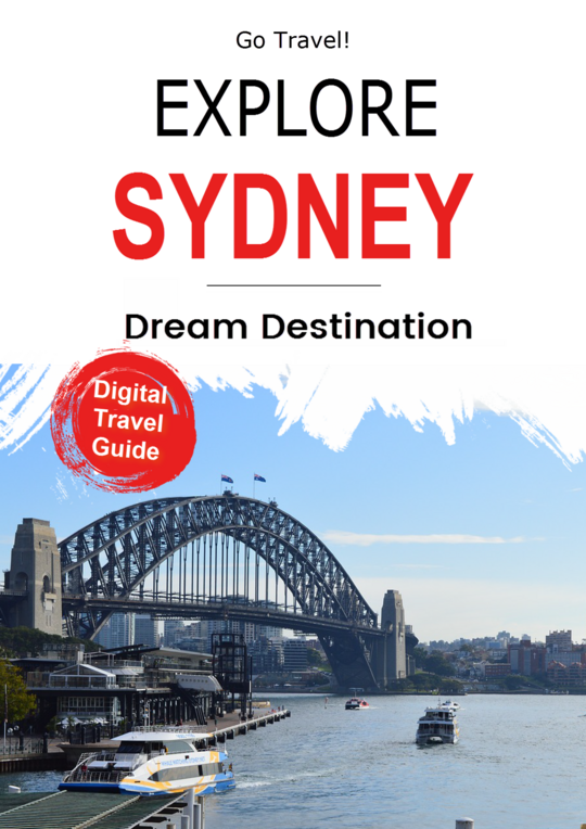 Explore Sydney: Dream Destination