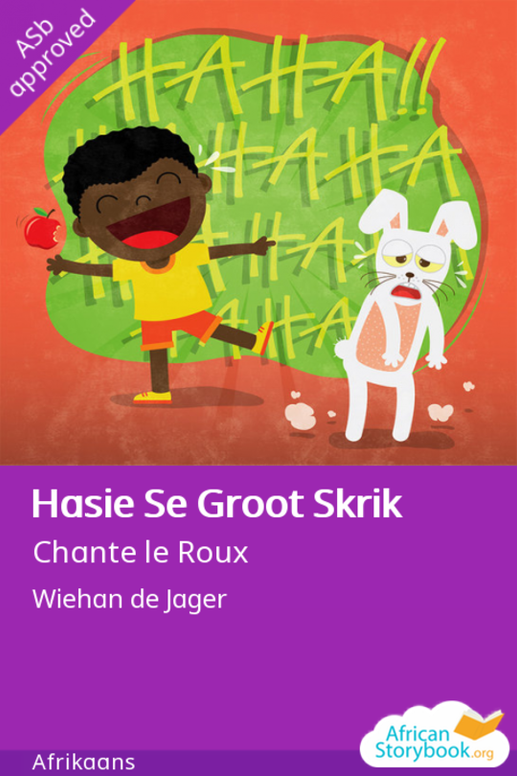 Hasie Se Groot Skrik