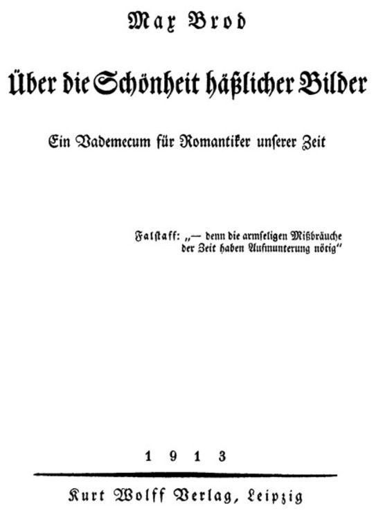 Über die Schönheit häßlicher Bilder Ein Vademecum für Romantiker unserer Zeit