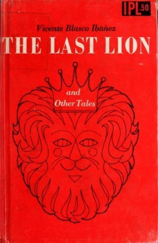 The Last Lion and Other Tales