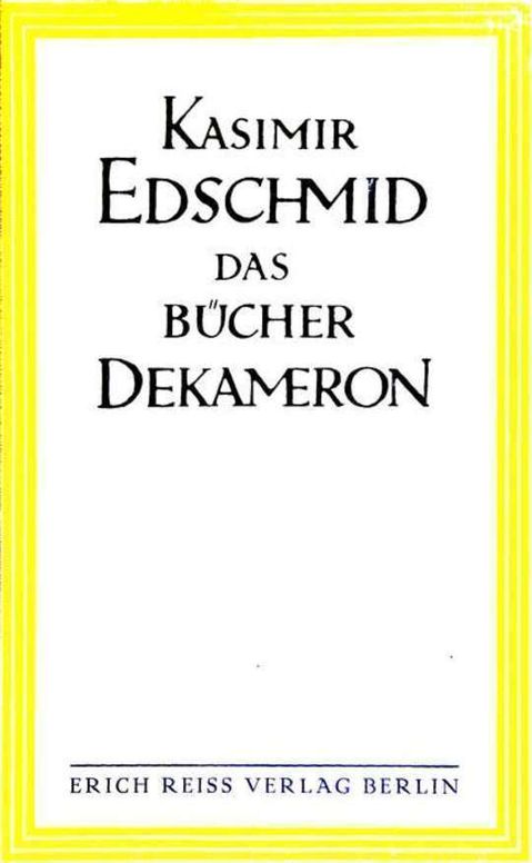 Das Bücher-Dekameron Eine Zehn-Nächte-Tour durch die europäische Gesellschaft und Literatur