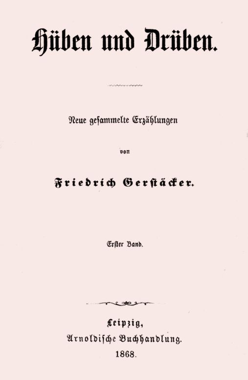 Hüben und Drüben; Erster Band (1/3)
Neue gesammelte Erzählungen