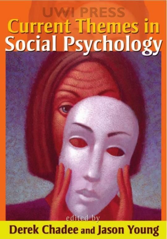 Current Themes in Social Psychology